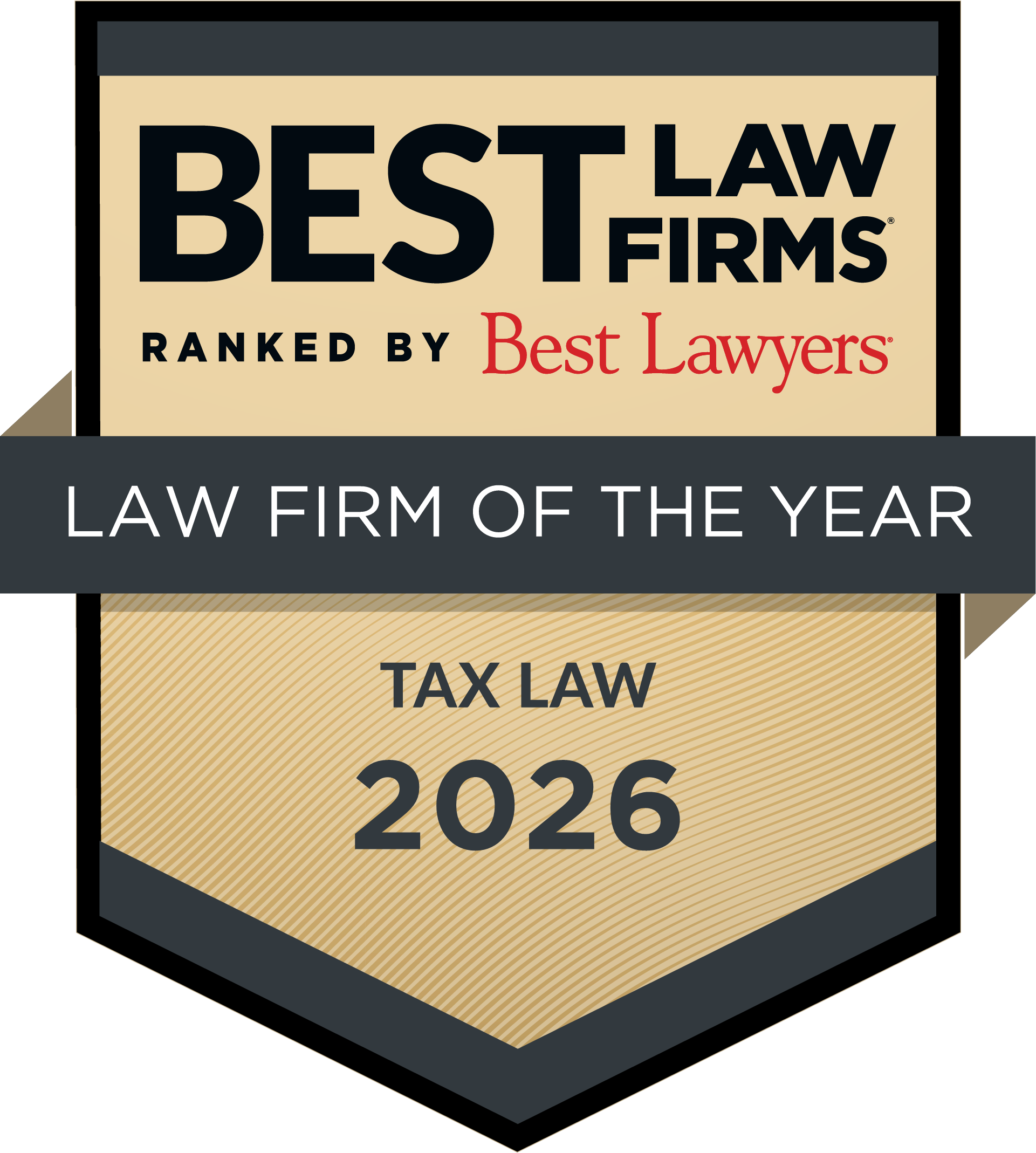 2026 Best Law Firms - Law Firm of the Year (Tax Law) 2026 Best Law Firms - Law Firm of the Year (Tax Law)